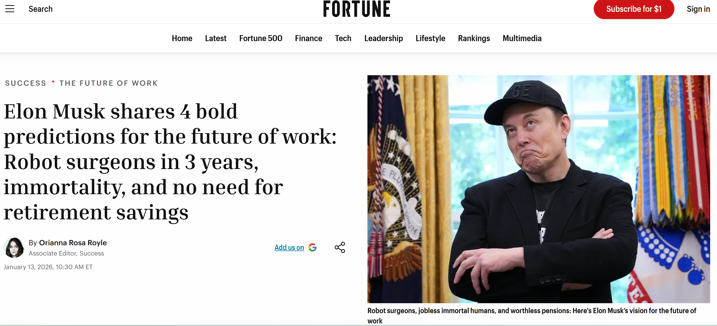 Fortune headline: "Elon Musk shares 4 bold predictions for the future of work: Robot surgeons in 3 years, immortality, and no need for retirement savings."